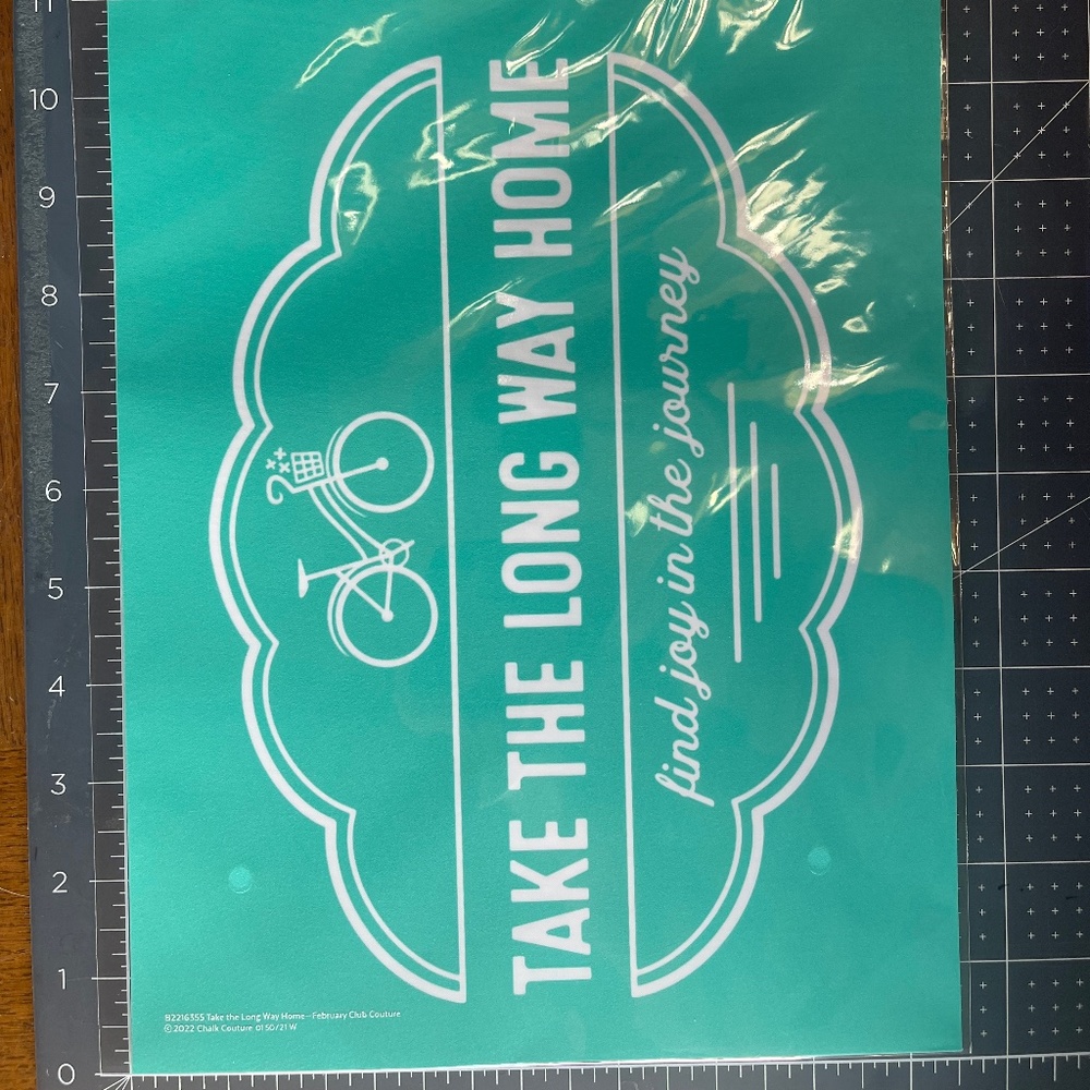 NEW Chalk Couture B Size Transfer - Take the Long Way Home - B2216355